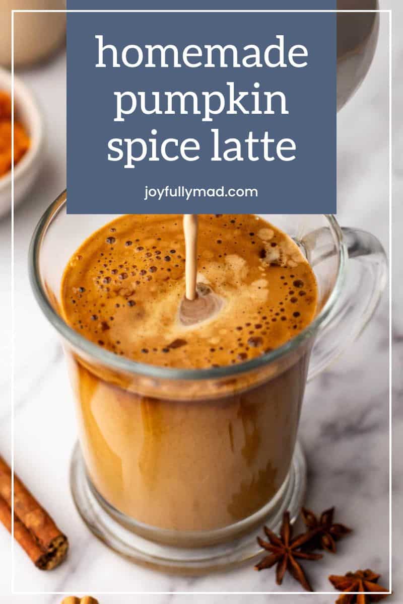 Easy Homemade Pumpkin Spice Latte Recipe