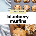 A tray of blueberry muffins and several muffins on a wooden board, topped with oats, next to a striped cloth. Text reads "DAIRY FREE blueberry muffins.