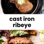 A cooked ribeye steak in a cast iron skillet with herb butter on top, and sliced ribeye on a plate with herb butter and parsley.