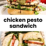 Chicken pesto sandwich with grilled chicken, tomato, arugula, and pesto sauce on ciabatta bread, shown whole and sliced in half on a plate.