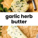 Slices and a log of garlic herb butter with visible green herbs on brown parchment paper, accompanied by a butter knife and fresh herb sprigs.