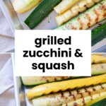 Grilled zucchini and squash halves with grill marks on a metal tray, seasoned with pepper. Text overlay reads "grilled zucchini & squash.