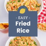 Two bowls of fried rice with peas and carrots, chopsticks, and a red checkered napkin, with text overlay reading "Easy Fried Rice.