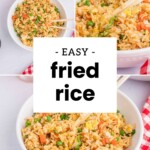 Collage of bowls filled with fried rice containing peas, carrots, and egg, with chopsticks, a red checkered napkin, and a glass of iced tea on a white surface. Text reads: "Easy fried rice.