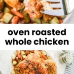 A fork holds a piece of seasoned roasted chicken above a plate of cooked chicken, potatoes, and carrots; text reads "oven roasted whole chicken.
