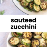 Sliced zucchini rounds sautéed until golden brown, served on a white plate with a garnish of fresh herbs.