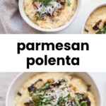 A bowl of creamy parmesan polenta topped with sautéed mushrooms, grated cheese, and chopped herbs, photographed from above.